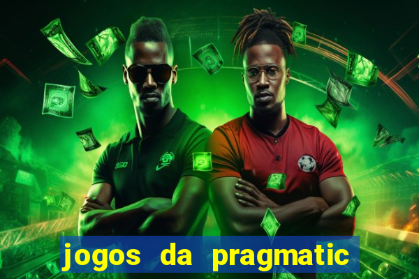 jogos da pragmatic que mais pagam